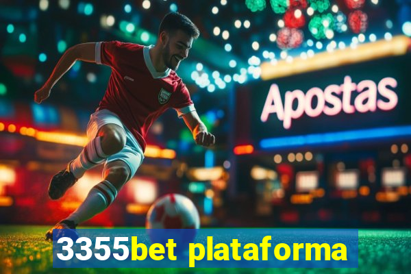 3355bet plataforma